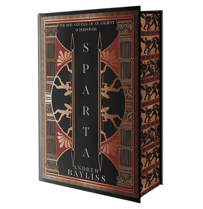 The cover of the book "Sparta" by Andrew Bayliss features a striking design with ancient Greek motifs, including silhouettes of warriors and decorative columns, in black and bronze tones.